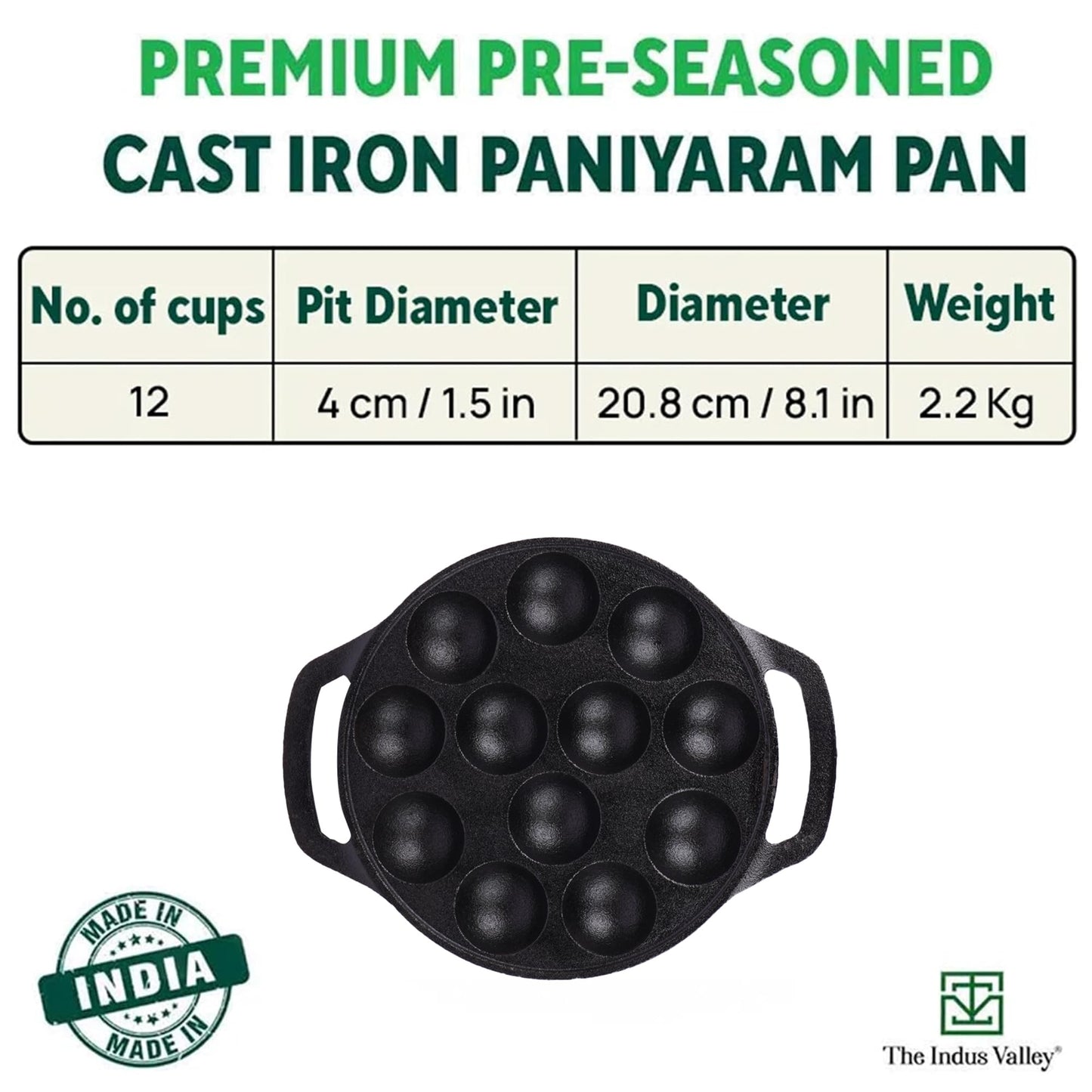The Indus Valley Pre-Seasoned Cast Iron Paniyaram Pan With Loop Handle | 12Pit, 8.3Inch/21 Cm, 2.15Kg | Nonstick Appe/Paddu Pan, 100% Pure & Toxin-Free, Black