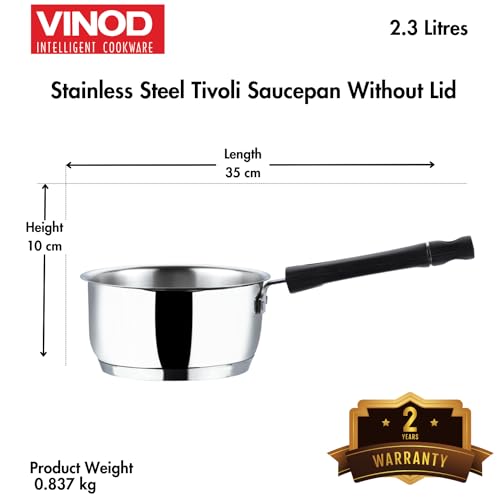 Vinod Stainless Steel Tivoli Saucepan Without Lid- Capacity 2.3 Litre (Induction and Gas Stove Friendly), Sturdy Riveted Virgin Bakelite Handles, 2 Year Warranty, Silver