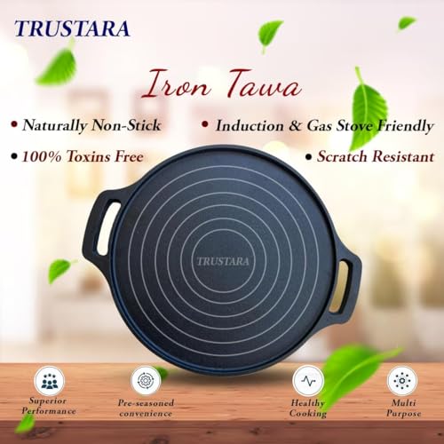 TRUSTARA Premium Cast Iron Tawa - 29cm, 2.6kg | 6-Layer Pre-Seasoned Natural Oil Coating, Non-Stick Tawa for Dosa, Uthappam, Roti, Chapati, Naan, Gas & Induction Friendly |7 Years Warranty =A22