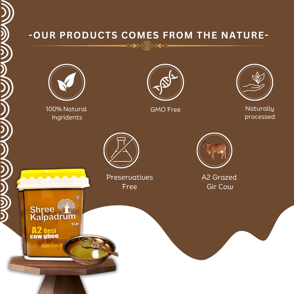 SHREE KALPADRUMA ghee Natural A2 Desi Cow Ghee| Pure Cow Ghee for Better Digestion, Immunity & Eyesight. (5 Ltr)