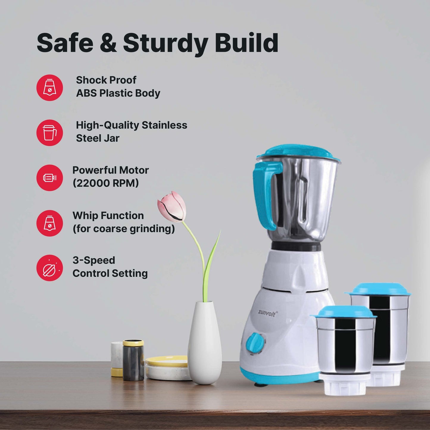 ZunVolt 3 JAR Mixer Grinder -500W with Flow Breaker Jars, 22000 RPM Motor & 1 Year Warranty Cover (Turquoise-White)