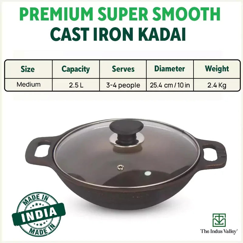 Super Smooth Cast Iron Kadai (Wok)+ Glass Lid, Pre-seasoned, Nonstick, 100% Pure,Toxin-free, 25.4cm, 2.5L, 2.4kg